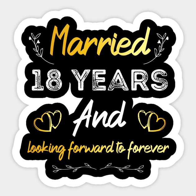 18th Wedding Anniversary, Married 18 Years, Wedding Anniversary gift 18th Wedding Anniversary